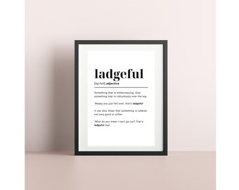 Ladgeful Definition Print