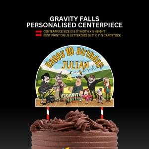 DIGITAL Printable : Personalised Gravity Falls Centerpiece | Gravity Falls Cake Topper