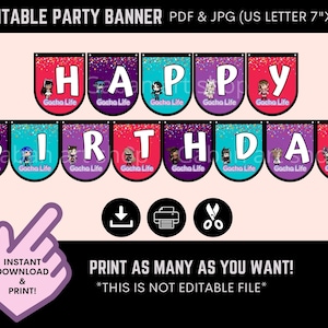 DIGITAL Printable : Instant Gacha Life Party Banner