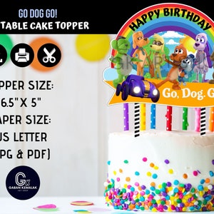 May include: Printable cake topper featuring the characters from the children's show "Go, Dog. Go!" The topper is 6.5 inches by 5 inches and includes a rainbow, a car, and the text "Happy Birthday" and "Go, Dog. Go!"