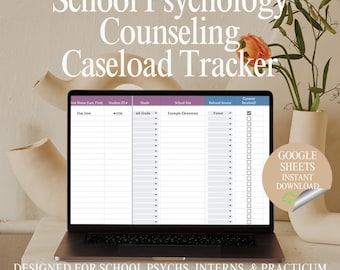May include: A laptop screen displaying a School Psychology Counseling Caseload Tracker spreadsheet with columns for student name, ID, grade, school site, referral source, and consent. A circular badge indicates Google Sheets instant download.