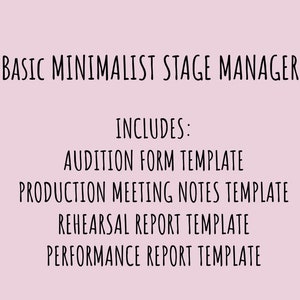 Stage Manager Template Kit: Meeting Notes, Rehearsal & Performance Reports (Digital Download)