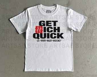 RR Kankan Get RRich Quick Heavy Cotton Tee Shirt - Kankan Really Rich Tshirt