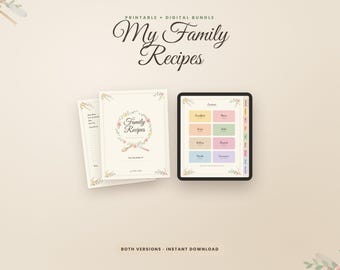 May include: A printable and digital recipe book bundle titled My Family Recipes. The cover features a floral wreath and wooden spoon illustration. A tablet displays a contents page with colorful rectangular tabs for various meal categories.