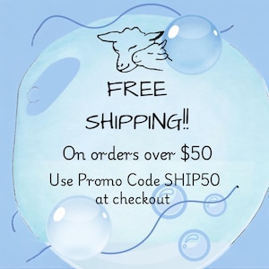 May include: A light blue graphic with the words "FREE SHIPPING!!" in black. The image includes a drawing of two sheep and the text "On orders over $50".