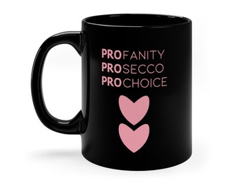 Profanity & Pro Choice & Prosecco T-Shirt Women's Rights Tee Profanity & Pro Choice & Prosecco T-Shirt Women's Rights Tee