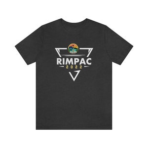 May include: A dark heather grey t-shirt with a white triangle graphic featuring the text "RIMPAC 2022" and a circular graphic of a sunset over water.