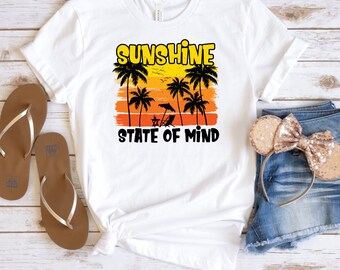 Sunshine State of Mind, Womens tshirt, Gifts for Her, Motivational shirt, Summer tshirt, Sunshine, Mood