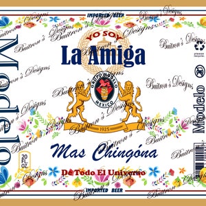 Yo Soy La Amiga Mas Chingon Sublimation Modelo Design / Yo Soy La Amiga Mas Chingon Sublimation Modelo Design