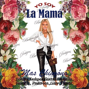 yo soy la mama mas chingona png
