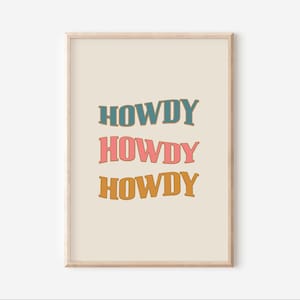 Howdy Howdy Howdy quote print | inspirational retro typography print | positive minimal poster wall art | nursery kids room poster