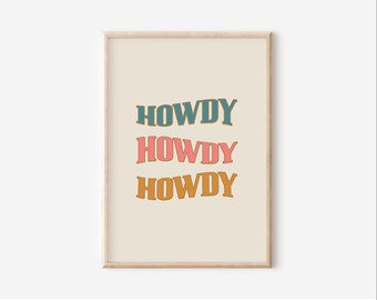 Howdy Howdy Howdy quote print | inspirational retro typography print | positive minimal poster wall art | nursery kids room poster