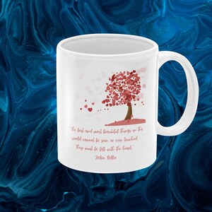 Beautiful Things Must Be Seen With The Heart Mug | Best Friend Gift