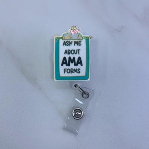 Badge Reel|Nurse Gift|Student Gift|Gift Coworker|Funny Gift|Phlebotomist|ID Holder|Healthcare|Badge Pull|Funny, Ask Me About AMA Forms