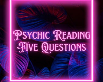 Psychic Reading Five Questions, No Tools Reading, Audio Psychic Reading, Detailed Psychic Reading, Accurate Psychic Reading