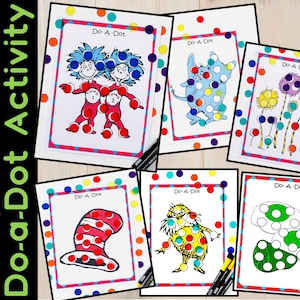 Dr. Seuss Do-A- Dot Printable for Preschool, Cat in the Hat, Lorax, Thing 1 Thing 2, Read Across America Week Activity, Craft