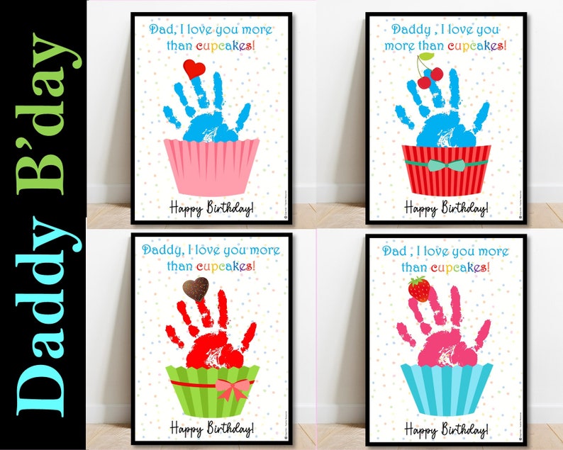 Carte d’empreinte de main d’anniversaire de papa, cadeau artisanal de joyeux anniversaire de papa, artisanat de bricolage imprimable pour l’anniversaire du père, empreinte de main de cupcake, souvenir image 1