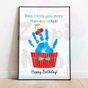 Carte d’empreinte de main d’anniversaire de papa, cadeau artisanal de joyeux anniversaire de papa, artisanat de bricolage imprimable pour l’anniversaire du père, empreinte de main de cupcake, souvenir image 3