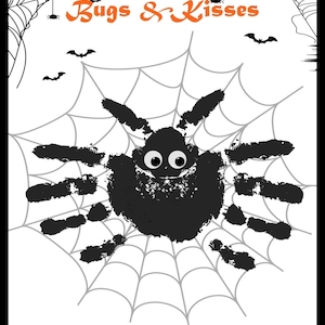 May include: A black spider with googly eyes sits on a white spider web with the text "Bugs & Kisses" and "Halloween Wishes!"
