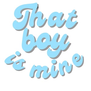 That boy is mine SVG PNG files, instant downloadable lyrics design, pop music svg