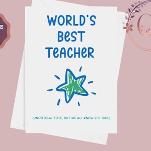 Weltbeste Lehrer-Dankeschön-Karte, am Ende der Schulkarte, Erzieher Karte, Geschenk für Lehrer, Lehrer Wertschätzung Wochentag, Instant Download
