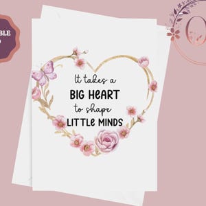 Lehrer Karte Printable ""It Takes A Big Heart To Shape Little Minds"", Dankeskarte für Lehrer, Lehrer Geschenk, TA Karte, Instant Download."