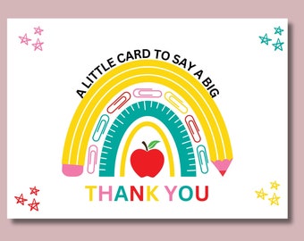 Teacher Thank You Flat Card Printable, A Little Card To Say A Big Thank You, Teacher Appreciation Card, End Of School Year, Instant Download