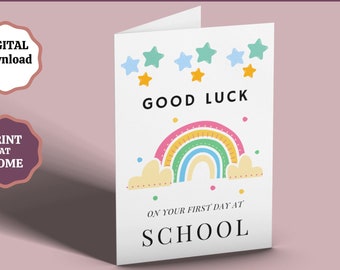 Good Luck On Your First Day At School Printable Card, Back To School Card, DIY New School Card, Starting School PDF, Digital Download