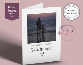 Will You Walk Me Down The Aisle? Editable Personalised Wedding Photo Card, Wedding Card for Dad Uncle Brother Father of The Bride Card