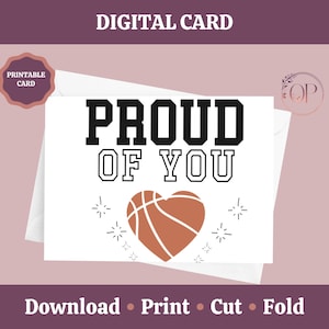 Fier de vous basket-ball imprimable carte, carte de félicitations bravo, remise des diplômes ou encouragement, téléchargement numérique, carte pour un ami