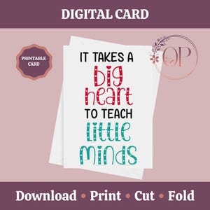 Lehrer Karte, Lehrer Karte, Danke Karte, es braucht ein grosses Herz um kleine Köpfe zu unterrichten, Lehrer Geschenk, Sofort Download PDF