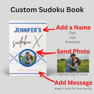 May include: A custom Sudoku book with the name "Jennifer's" and a photo in a blue circle. The cover includes the text "With love on Valentine's Day". The image also shows options to add a name, send a photo, and add a message.