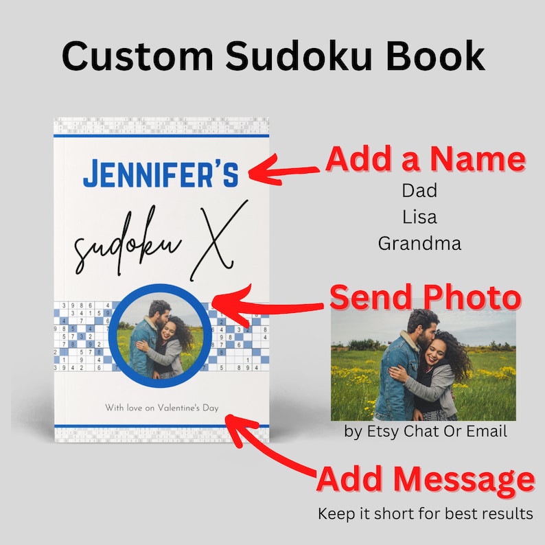 May include: A custom Sudoku book with the name "Jennifer's" and a photo in a blue circle. The cover includes the text "With love on Valentine's Day". The image also shows options to add a name, send a photo, and add a message.