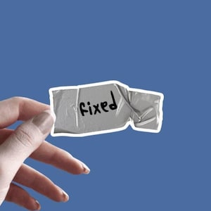 Duct Tape - Sticker | Funny Sticker | Sarcastic Sticker | Duct Tape Fixes Everything | Mechanic Sticker | Adult Humor Sticker | Gift For Him