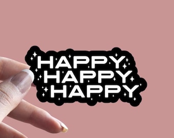 Happy, Happy, Happy - Sticker | Project Hail Mary inspired Sticker | Rocky Sticker | Bookish Sticker | Sci-Fi | BookTok | Reading Sticker