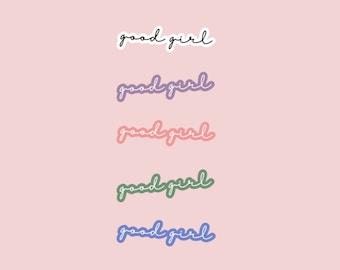 Good Girl - Pegatina / Pegatinas Smut / Pegatinas Kindle / Pegatinas Bookish / Pegatinas de lectura / Pegatinas BookTok / Pegatina de libro / Pegatina TBR