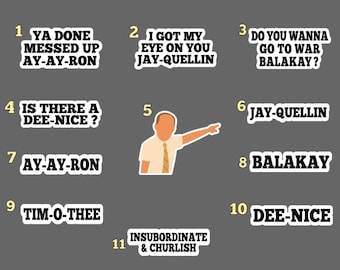 Ya Done Messed Up A-A-Ron | Meme Sticker | Comedian Stickers | Ay-Ay-Ron | Balakay | Jay-Quellin | Dee-Nice | Garvey