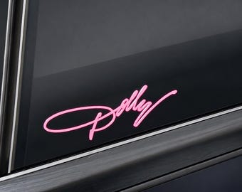 Dolly Parton Signature Decal - Vinyl Decal | Tribute decal