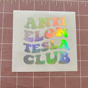 Anti Elon Tesla Club Vinyl Decal | Window Sticker | Bumper Sticker For Tesla Owners For Model X Y Z 3 Elon Musk bild 6
