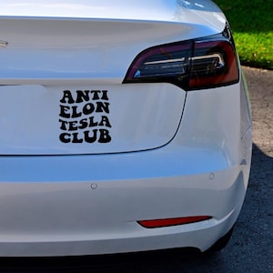 Anti Elon Tesla Club Vinyl Decal | Window Sticker | Bumper Sticker For Tesla Owners For Model X Y Z 3 Elon Musk bild 1