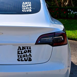 Anti Elon Tesla Club Vinyl Decal | Window Sticker | Bumper Sticker For Tesla Owners For Model X Y Z 3 Elon Musk bild 2