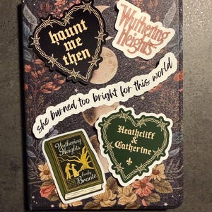 Wuthering Heights Sticker | Haunt Me Then | Bookish Stickers | Book | Kindle Accessories | Kindle Stickers | Classic Literature | Bronte image 4