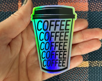 Coffee Cup Holographic Vinyl Sticker