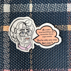 The Matriarch of Mayhem - Sticker impertinent inspiré de Sophia, Roller des yeux : sicilien - Sticker attitude rétro, brutal et brillant