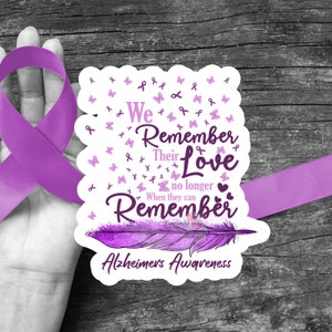 We Remember, Alzheimer's Awareness Sticker, Purple Ribbon, Mental Health, Die cut, Sticker, Waterproof
