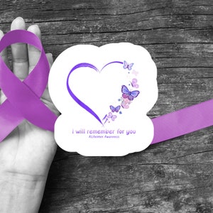 I will Remember, Alzheimer's Awareness Sticker, Purple Ribbon, Mental Health, Die cut, Sticker, Waterproof