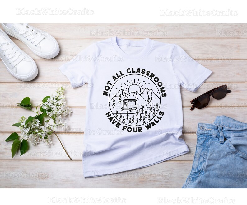 Not All Classrooms Have Four Walls Svg Camping Svg Camper Etsy Israel