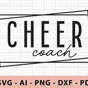 Cheer Coach SVG, Cheerleader Coach SVG, Cheer Coach Shirt SVG, Cricut Cut Files, Cheer Season Svg, Cheerleader Svg, Cheerleading Coach