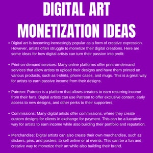 K&ouml;nnte beinhalten: Ein lilafarbener Hintergrund mit wei&szlig;em Text, der verschiedene M&ouml;glichkeiten zur Monetarisierung digitaler Kunst aufzeigt. Der Text umfasst Print-on-Demand-Dienste, Patreon, Auftragsarbeiten und Merchandise.