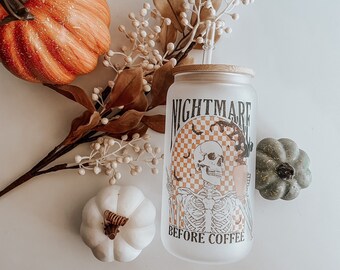 Nightmare before coffee 16 oz| Beer Can Glass |Spooky season| Glass Can| fall glass can  |Sublimation| Fall Cups